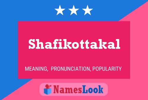 Shafikottakal 名字海报