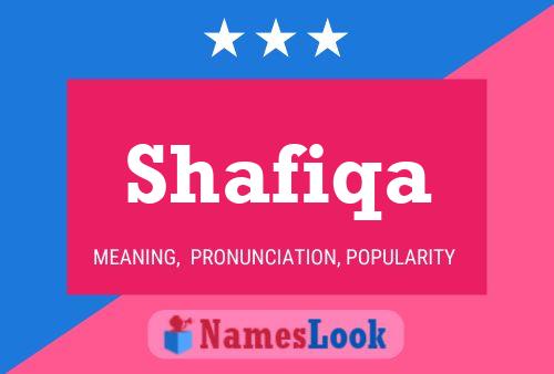 Shafiqa 名字海报