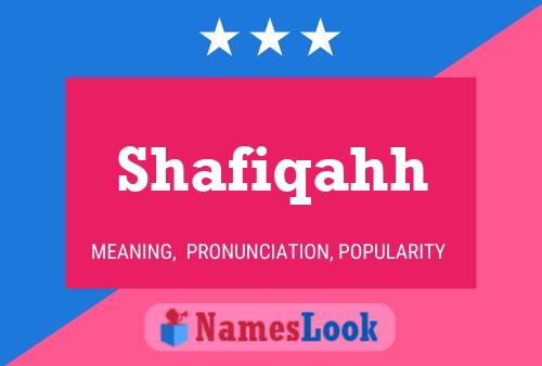 Shafiqahh 名字海报