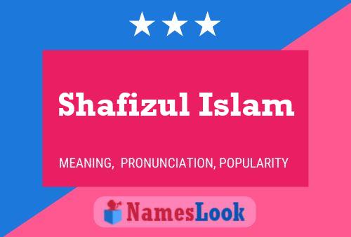 Shafizul Islam 名字海报