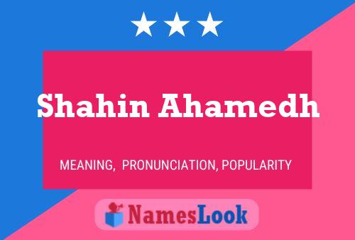 Shahin Ahamedh 名字海报