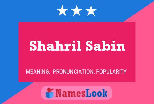 Shahril Sabin 名字海报