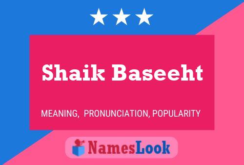 Shaik Baseeht 名字海报