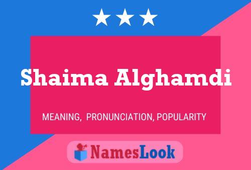 Shaima Alghamdi 名字海报