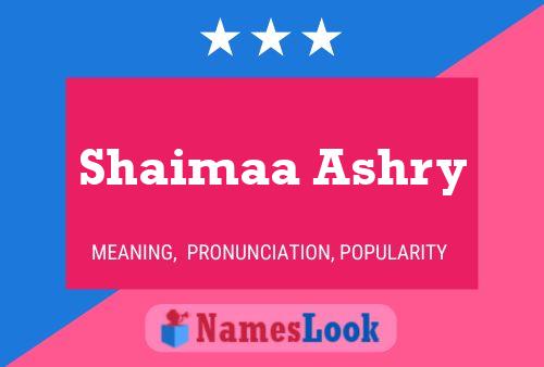 Shaimaa Ashry 名字海报