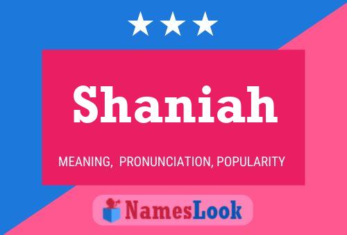 Shaniah 名字海报