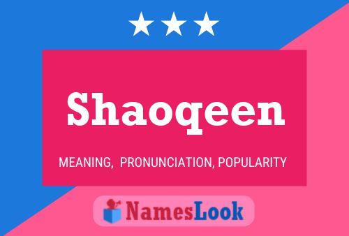 Shaoqeen 名字海报