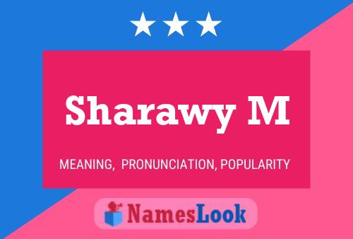 Sharawy M 名字海报