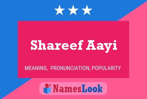 Shareef Aayi 名字海报