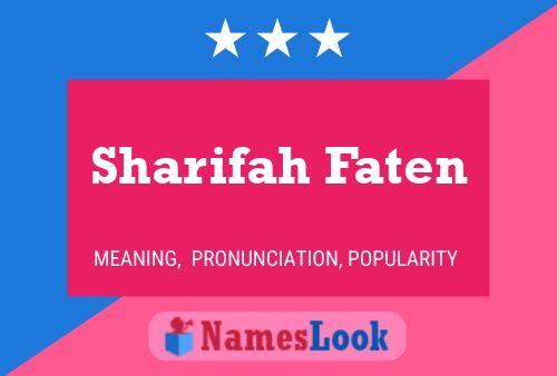 Sharifah Faten 名字海报