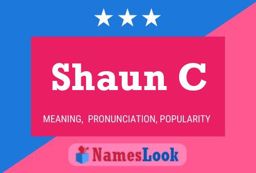 Shaun C 名字海报