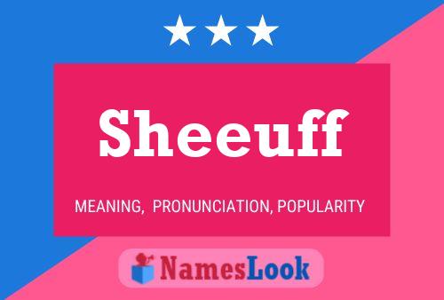 Sheeuff 名字海报