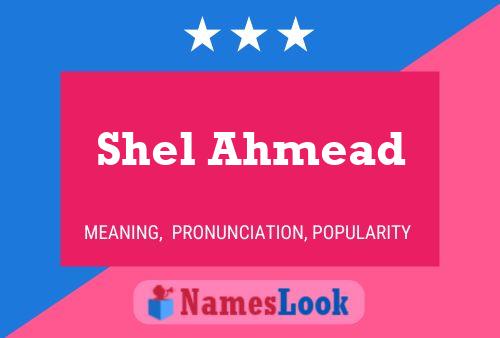 Shel Ahmead 名字海报