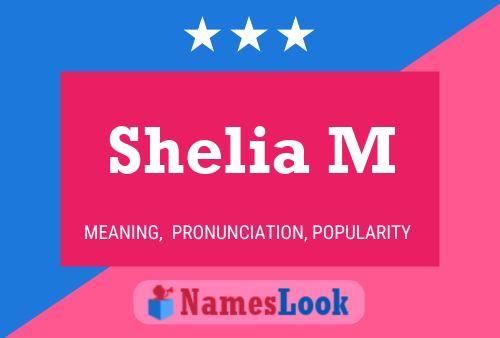 Shelia M 名字海报