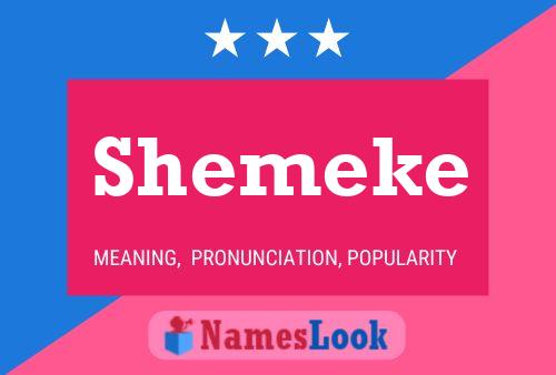 Shemeke 名字海报