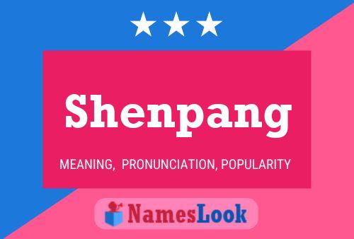 Shenpang 名字海报