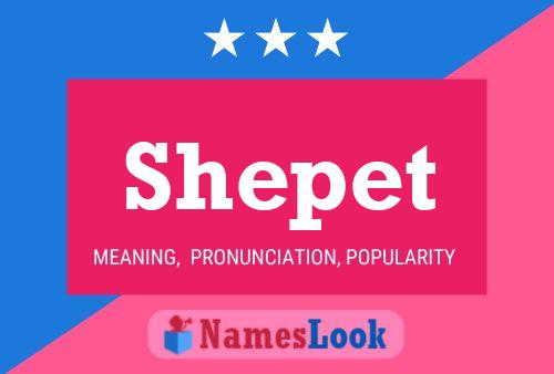 Shepet 名字海报