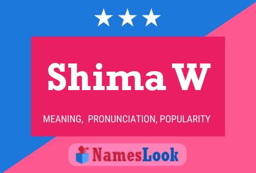 Shima W 名字海报