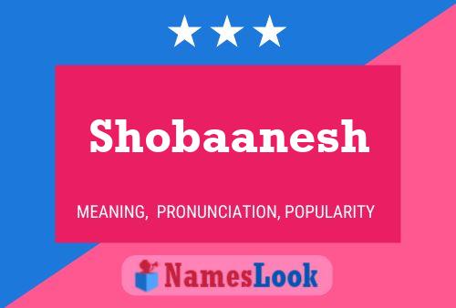 Shobaanesh 名字海报