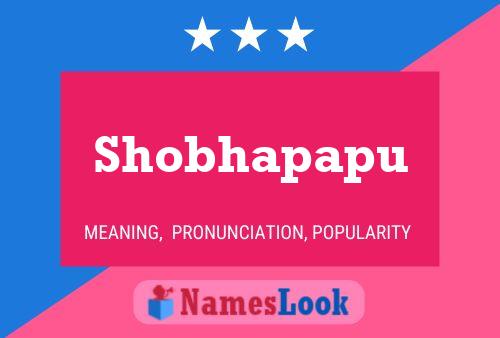 Shobhapapu 名字海报