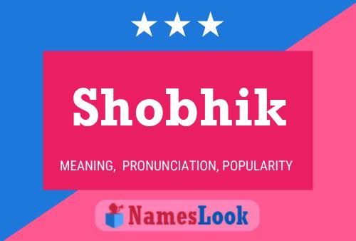 Shobhik 名字海报