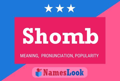 Shomb 名字海报