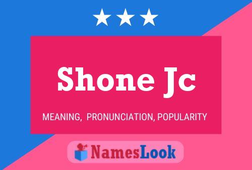 Shone Jc 名字海报