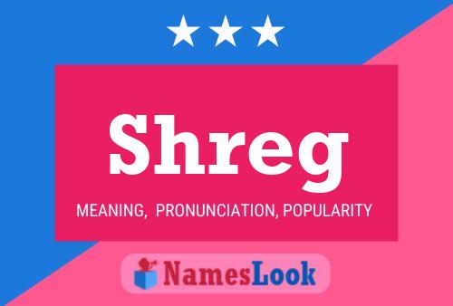 Shreg 名字海报