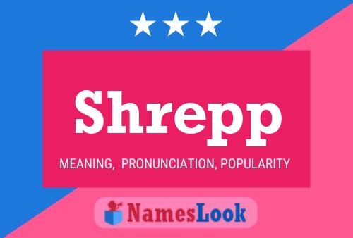 Shrepp 名字海报