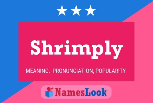 Shrimply 名字海报