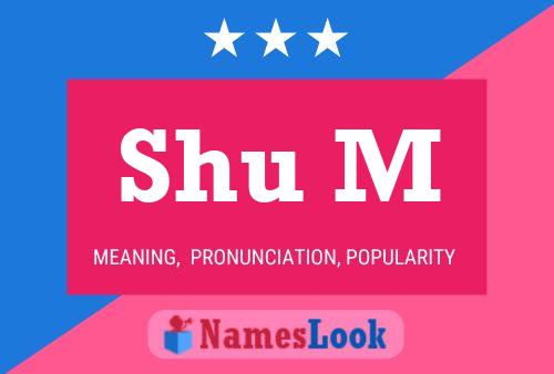 Shu M 名字海报