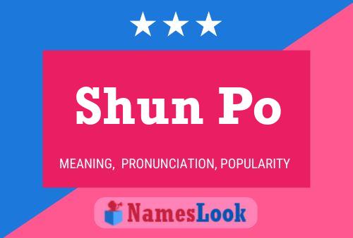 Shun Po 名字海报