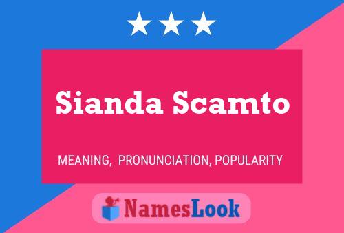 Sianda Scamto 名字海报