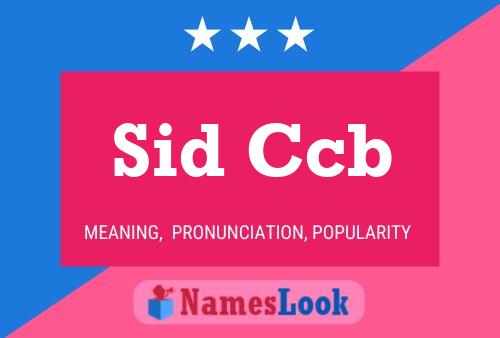 Sid Ccb 名字海报