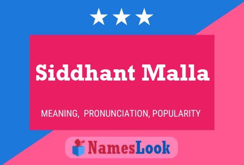 Siddhant Malla 名字海报