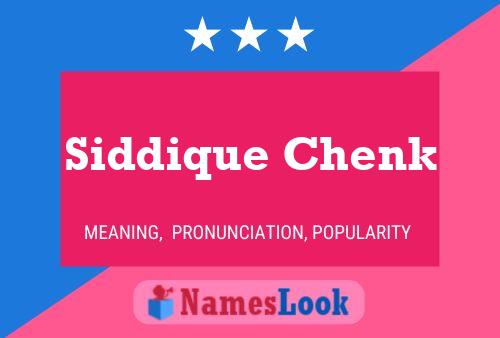 Siddique Chenk 名字海报