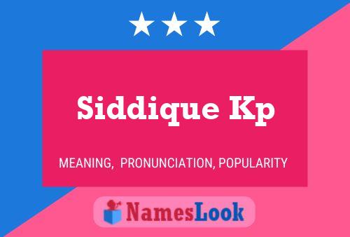 Siddique Kp 名字海报