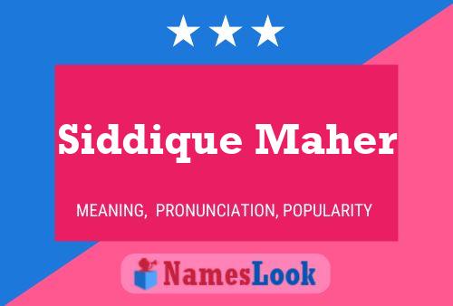 Siddique Maher 名字海报