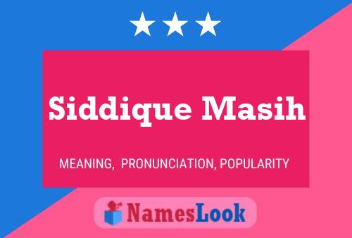 Siddique Masih 名字海报