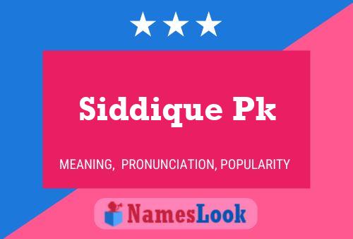 Siddique Pk 名字海报