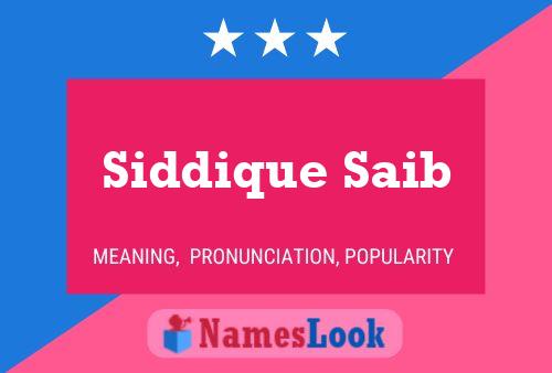 Siddique Saib 名字海报