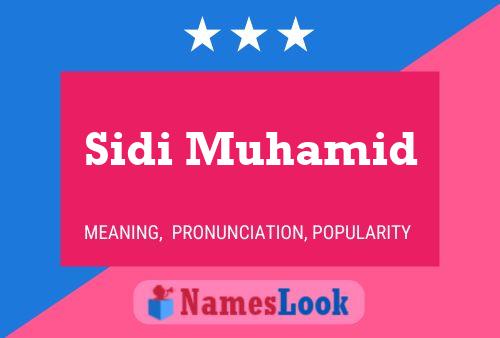 Sidi Muhamid 名字海报