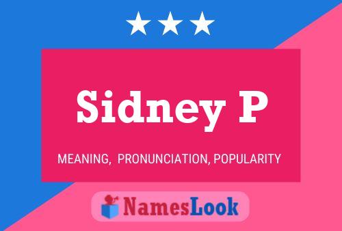 Sidney P 名字海报