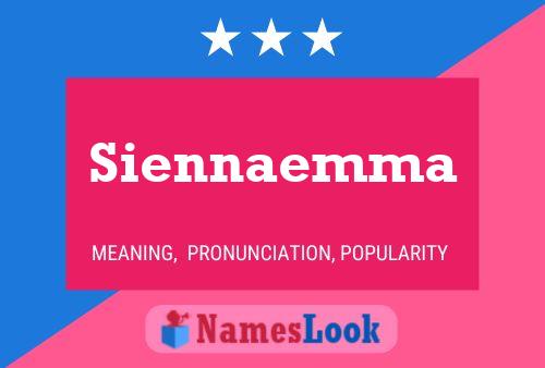 Siennaemma 名字海报