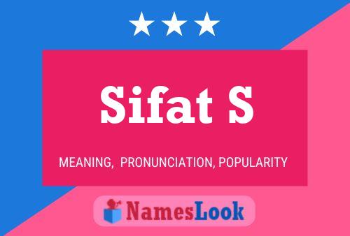 Sifat S 名字海报