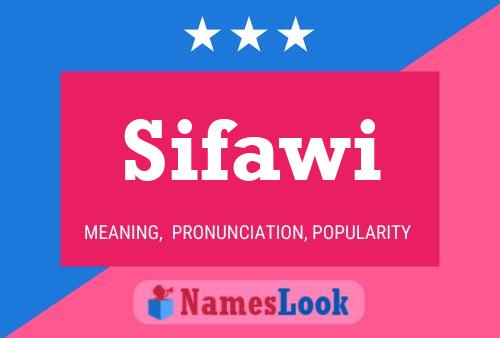 Sifawi 名字海报