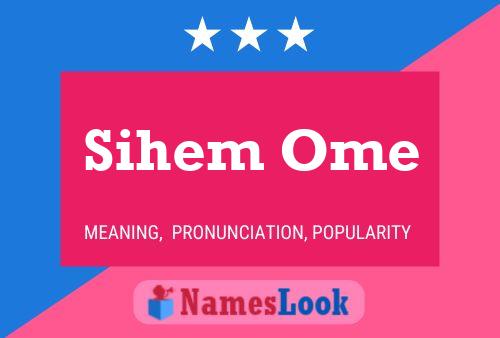 Sihem Ome 名字海报