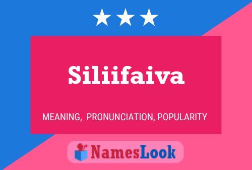 Siliifaiva 名字海报