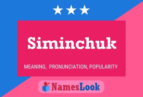 Siminchuk 名字海报