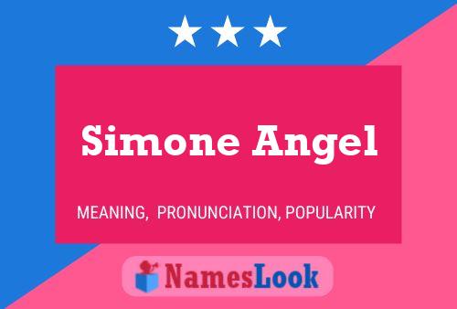 Simone Angel 名字海报